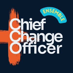 Chief Change Officer podcast
