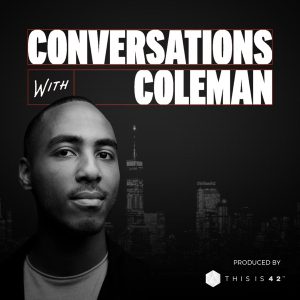 Conversations With Coleman podcast
