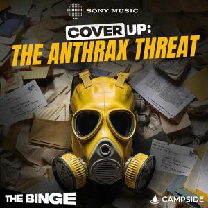 Cover Up: The Anthrax Threat podcast