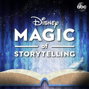 Disney Magic of Storytelling