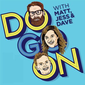 Do Go On podcast