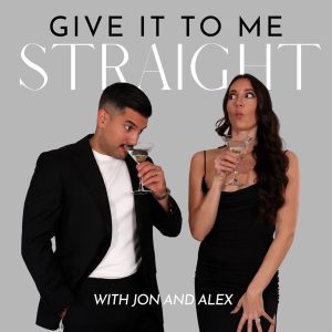 Give It To Me Straight podcast