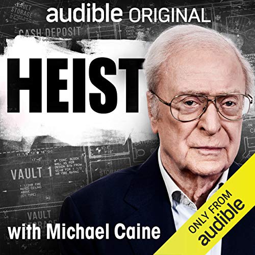 Heist with Michael Caine