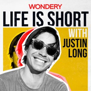 Life is Short with Justin Long podcast