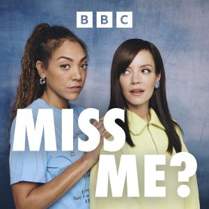 Miss Me? podcast