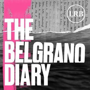 The Belgrano Diary podcast