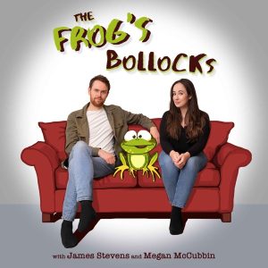 The Frog's Bollocks podcast
