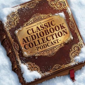Classic Audiobook Collection