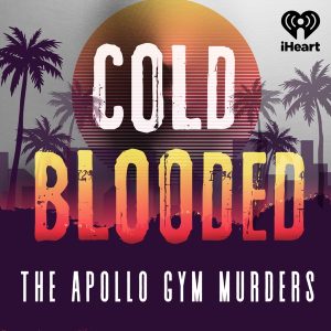 Cold Blooded podcast