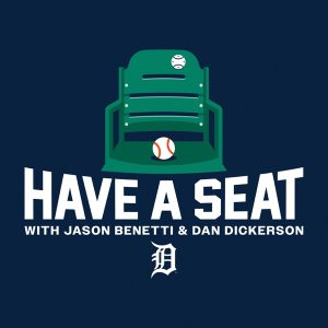 Have A Seat with Jason Benetti and Dan Dickerson podcast