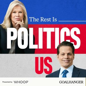 The Rest Is Politics: US