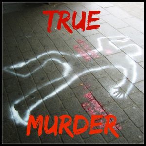 True Murder: The Most Shocking Killers podcast