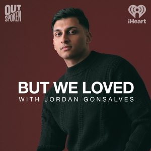 But We Loved podcast