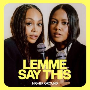 Lemme Say This