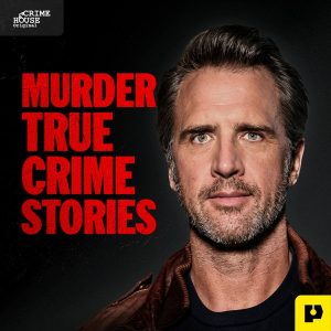 Murder: True Crime Stories podcast