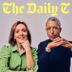 The Daily T podcast