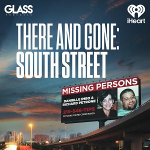 There and Gone: South Street