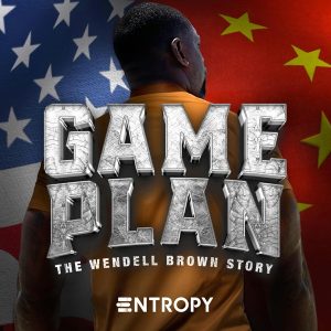 Game Plan: The Wendell Brown Story podcast