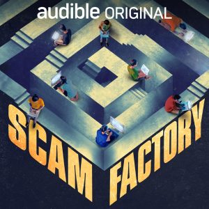 Scam Factory podcast