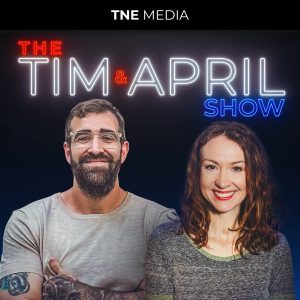 The Tim & April Show podcast