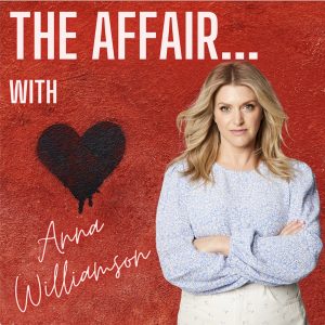 The Affair…with Anna Williamson