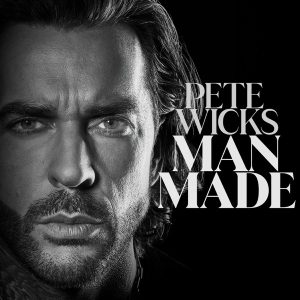 Pete Wicks' Man Made