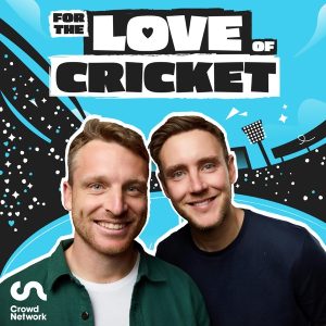 For The Love Of Cricket podcast