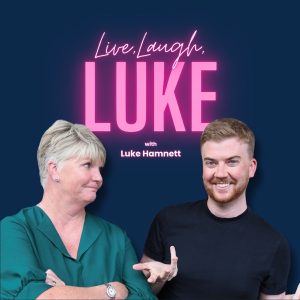 Live, Laugh, Luke... with Luke Hamnett