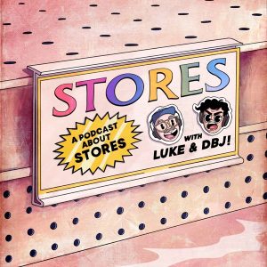 STORES podcast