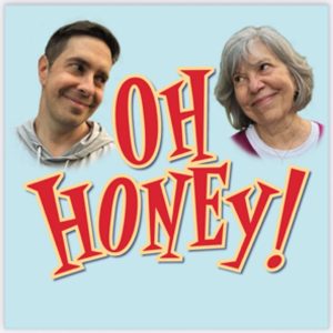 Oh Honey!