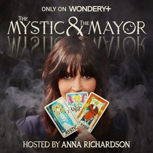 The Mystic and The Mayor