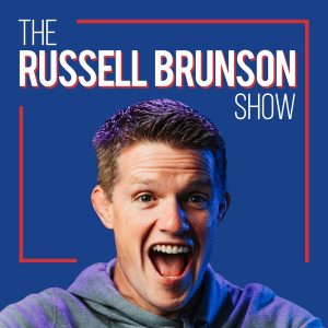 The Russell Brunson Show podcast