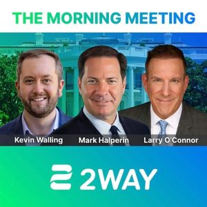2WAY Morning Meeting