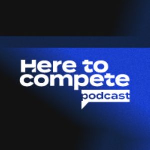 Here To Compete
