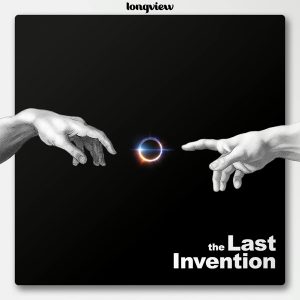 The Last Invention podcast