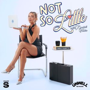 Not So Little with Kendall Vertes
