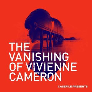 The Vanishing of Vivienne Cameron