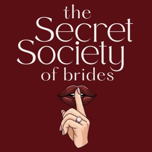 The Secret Society of Brides podcast