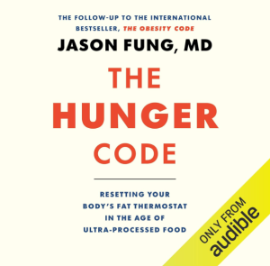 The Hunger Code: Resetting Your Body's Fat Thermostat in the Age of Ultra-Processed Food
