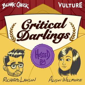 Critical Darlings