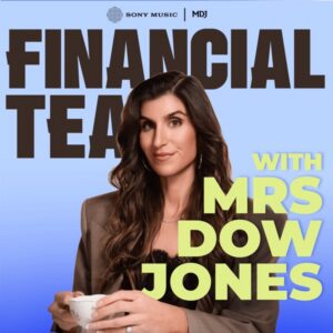 Financial Tea with Mrs. Dow Jones