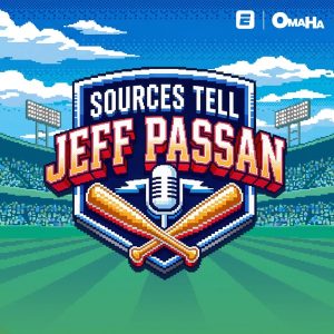 Sources Tell Jeff Passan