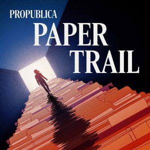 Paper Trail podcast