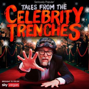 Tales from the Celebrity Trenches