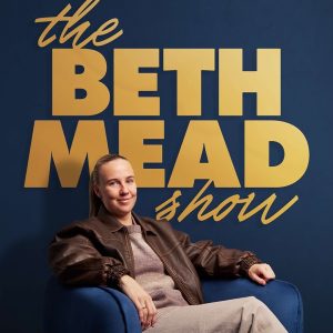 The Beth Mead Show