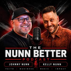 Nunn Better Podcast