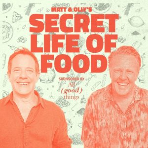 Matt & Olly's Secret Life of Food
