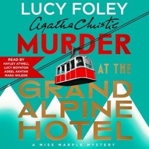 Murder at the Grand Alpine Hotel