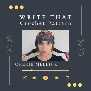 Write That Crochet Pattern