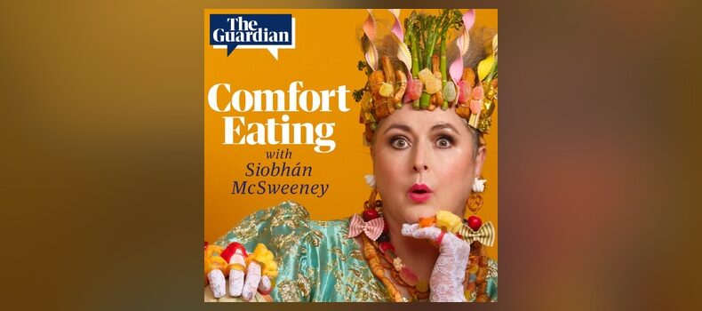 Cover art of Comfort Eating with Siobhán McSweeney